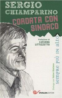 Cordata con sindaco - Sergio Chiamparino,Valter Giuliano - copertina