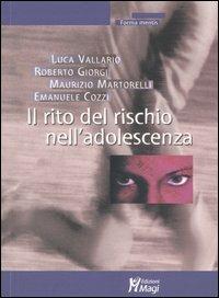 Il rito del rischio nell'adolescenza - copertina
