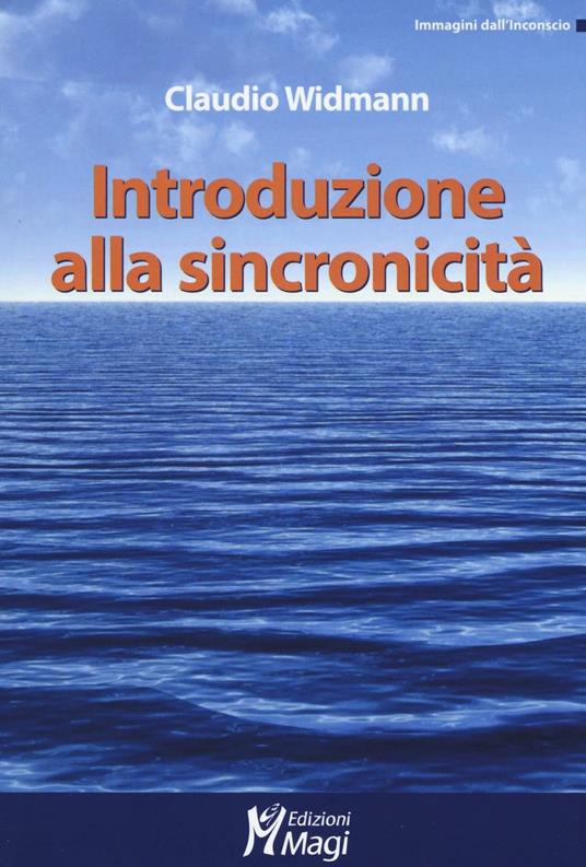 Introduzioni alla sincronicità - Claudio Widmann - copertina