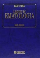 Libro Lezioni di ematologia Sante Tura