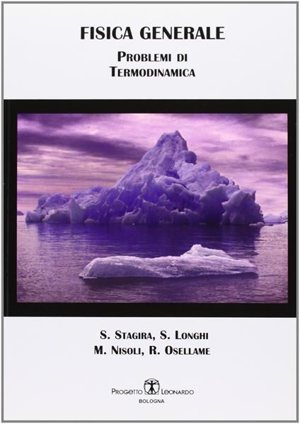 Fisica generale. Problemi di termodinamica - Salvatore Stagira,Stefano Longhi,Mauro Nisoli - copertina