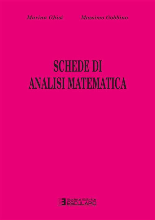 Schede di analisi matematica - Marina Ghisi,Massimo Gobbino - copertina