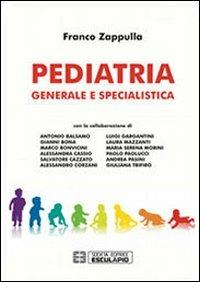 Peditria. Generale e specialistica - Franco Zappulla - copertina