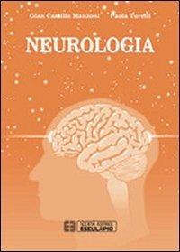 Neurologia - G. Camillo Manzoni,Paola Torelli - copertina