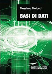 Basi di dati - Massimo Melucci - copertina