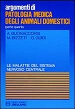 Patologia medica degli animali domestici. Malattie del sistema nervoso centrale