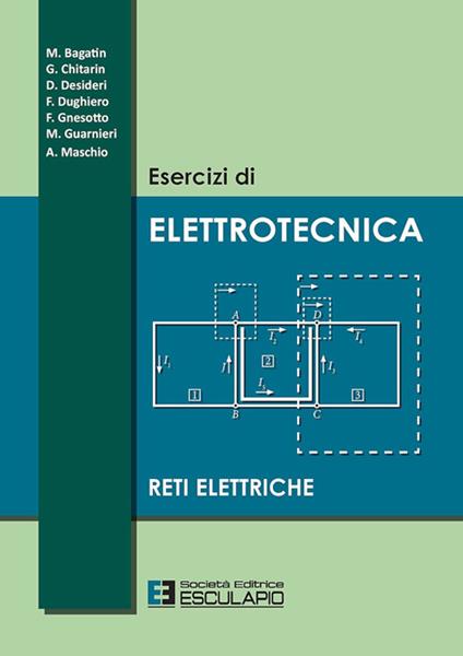 Esercizi di elettrotecnica. Reti elettriche - copertina
