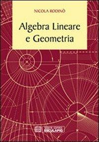Algebra lineare e geometria - Nicola Rodinò - copertina