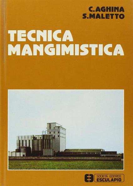 Tecnica mangimistica - Silvano Maletto,Cesare Aghina - copertina