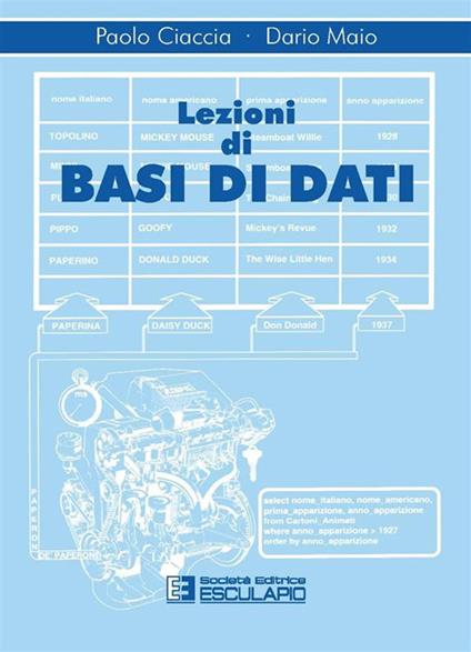 Lezioni di basi di dati - Paolo Ciaccia,Dario Maio - copertina
