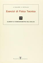 Esercizi di fisica tecnica. Elementi di termoigrometria nell'edilizia