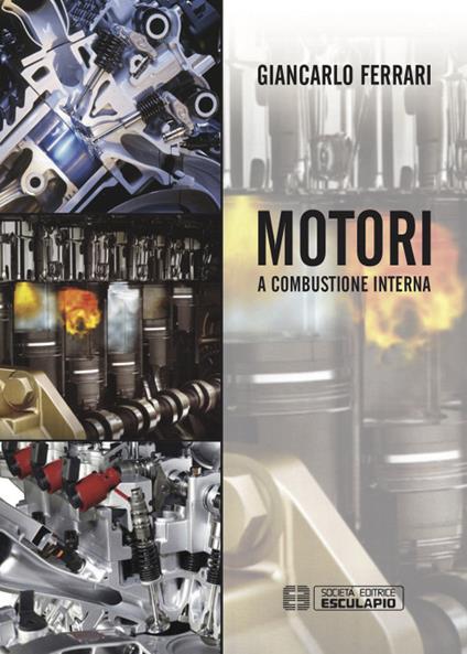 Motori a combustione interna - Giancarlo Ferrari - copertina