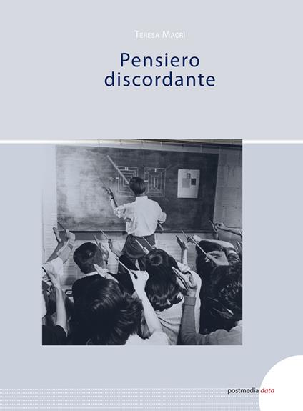 Pensiero discordante - Teresa Macrì - copertina