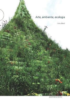 Arte, ambiente, ecologia - Gaia Bindi - copertina