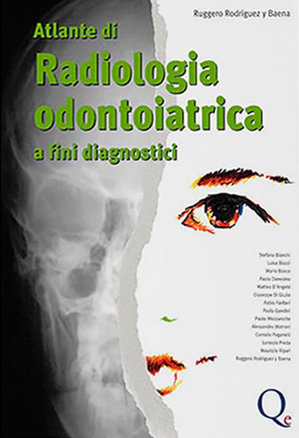 Atlante di radiologia odontoiatrica. A fini diagnostici - Ruggero Rodríguez y Baena - copertina