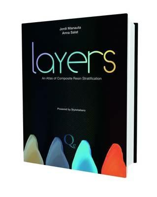 Layers. Atlas on composite resin layering - Jordi Manauta,Anna Salat - copertina