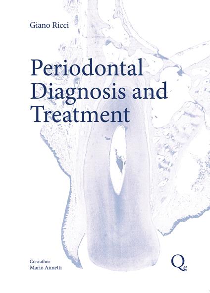 Periodontal diagnosis and therapy - Giano Ricci - copertina
