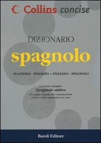 Dizionario spagnolo. Spagnolo-italiano, italiano-spagnolo. Ediz. bilingue - copertina