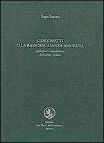 Giacometti o la rassomiglianza assoluta