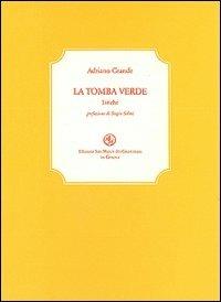 La tomba verde - Adriano Grande - copertina