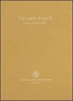 L' immagine, le parole. Una scelta di poesie dall'antichità ad oggi ispirate da opere d'arte figurativa