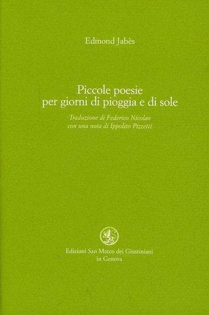 Piccole poesie per i giorni di sole e di pioggia - Edmond Jabès - copertina