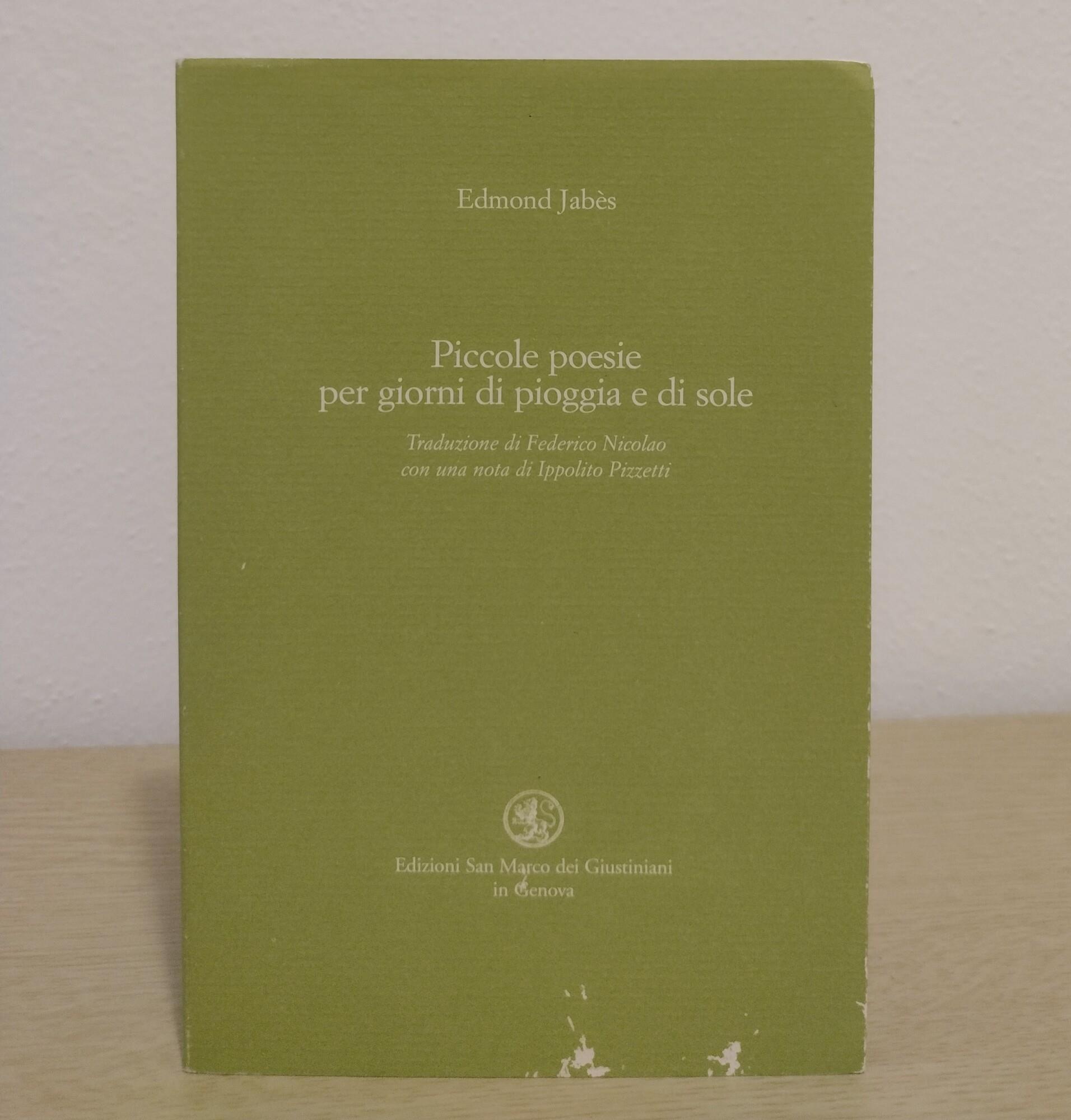 Piccole poesie per i giorni di sole e di pioggia