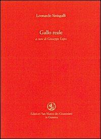 Gallo reale - Leonardo Sinisgalli - copertina