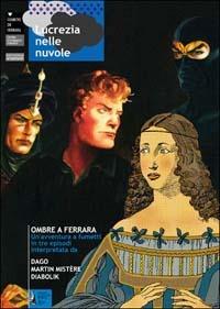 Lucrezia nelle nuvole. Ombre a Ferrara - copertina