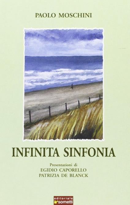Infinita sinfonia - Paolo Moschini - copertina