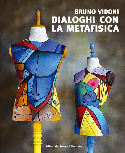 Bruno Vidoni. Dialoghi con la metafisica - Greta Gadda,Emiliano Rinaldi,Roberto Roda - copertina