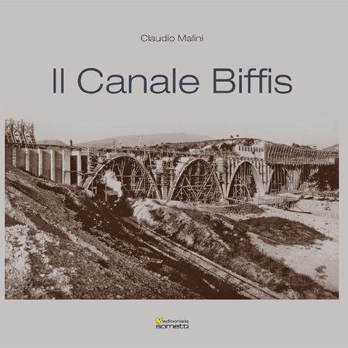 Il Canale Biffis - Claudio Malini - copertina
