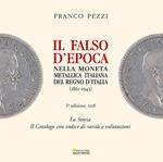 Il falso d'epoca nella moneta metallica italiana del Regno d'Italia