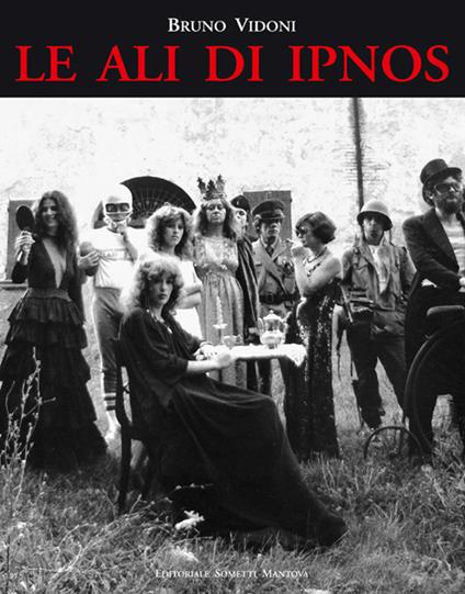 Le ali di Ipnos. Ediz. illustrata - Bruno Vidoni - copertina