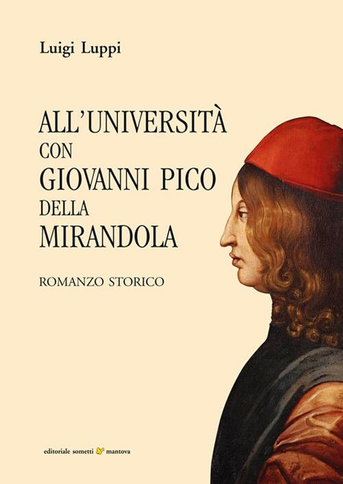 All'università con Giovanni Pico della Mirandola - Luigi Luppi - copertina