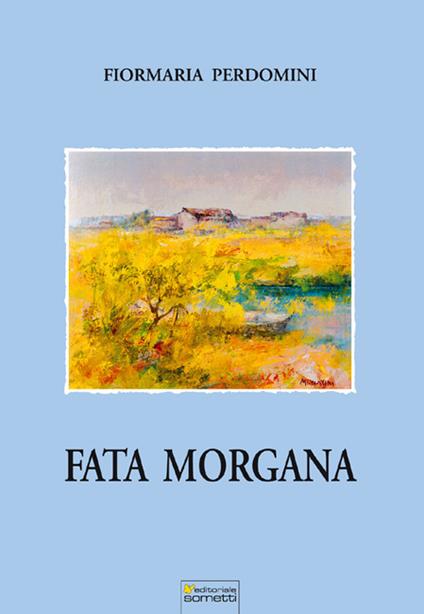 Fata Morgana - Fiormaria Perdomini - copertina