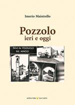 Pozzolo ieri e oggi