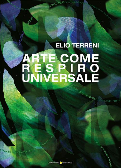 L'arte come respiro universale - Elio Terreni - copertina