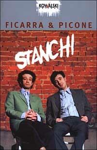 Stanchi - Salvo Ficarra,Valentino Picone - copertina