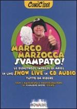 Svampato! Audiolibro. CD Audio. Con libro