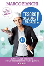 Tesoro, salviamo i ragazzi!