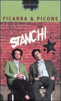 Stanchi - Salvo Ficarra,Valentino Picone - copertina