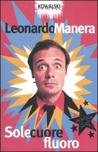 Sole cuore fluoro - Leonardo Manera - copertina