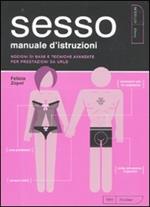 Il sesso. Manuale di istruzioni