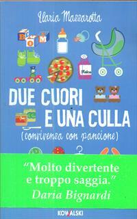 Due cuori e una culla. (Convivenza con pancione)