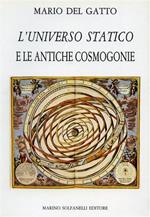 L'universo statico e le antiche cosmogonie