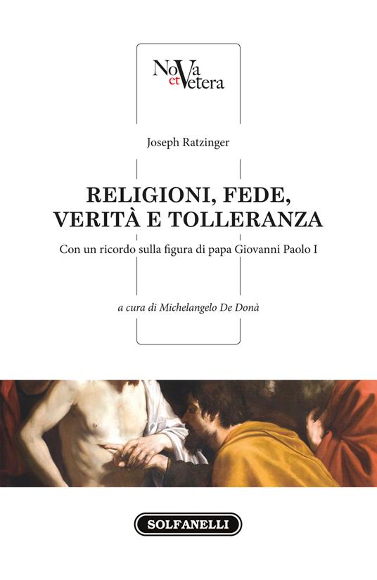 Religioni, fede, verità e tolleranza - Benedetto XVI (Joseph Ratzinger) - copertina