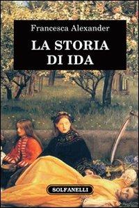 La storia di Ida - Francesca Alexander - copertina