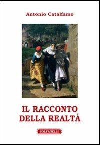 Il racconto della realtà - Antonio Catalfamo - copertina