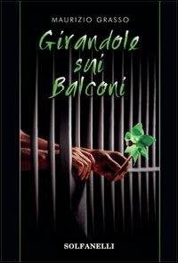 Girandole sui balconi - Maurizio Grasso - copertina